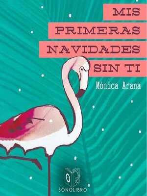 Mis primeras navidades sin ti--dramatizado - Audiobook